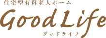 GOOD LIFE